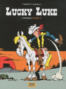 Lucky Luke - L'Intégrale 13 - Morris, René Goscinny