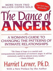 The Dance of Anger - Harriet Lerner