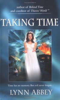 Taking Time - Lynn Abbey