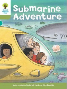 Submarine Adventure - Roderick Hunt, Alex Brychta