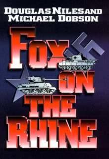 Fox on the Rhine - Douglas Niles, Michael Dobson