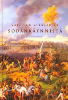 Sodankäynnistä - Carl von Clausewitz, Heikki Eskelinen