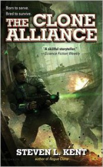 The Clone Alliance - Steven L. Kent