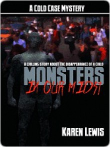 Monsters in our Midst - Karen Lewis