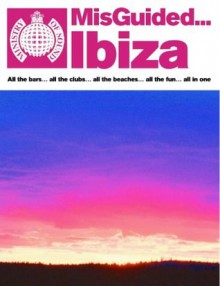 Misguided Ibiza - STEWART, Ministry of Sound