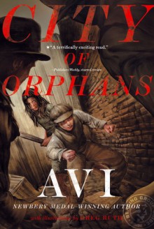 City of Orphans - Avi, Greg Ruth