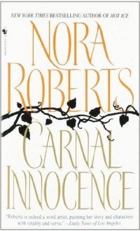 Carnal Innocence - Nora Roberts