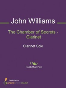 The Chamber of Secrets - Clarinet - John Williams