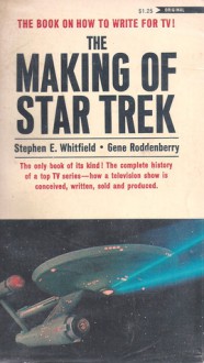 The Making of Star Trek - Stephen E. Whitfield