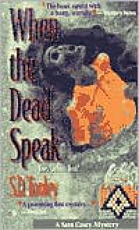 When the Dead Speak - S.D. Tooley