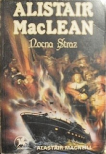 Nocna Straż - Alistair MacLean, Alastair MacNeill