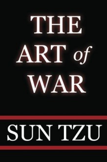 The Art Of War - Sun Tzu