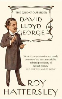 David Lloyd George - Roy Hattersley