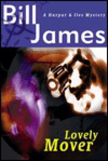 Lovely Mover - Bill James