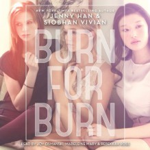 Burn for Burn (Unabridged) - Jenny Han