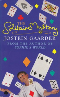 The Solitaire Mystery - Jostein Gaarder