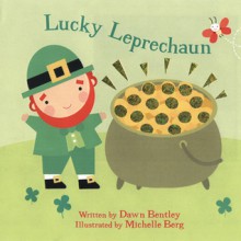 Lucky Leprechaun - Dawn Bentley, Michelle Berg