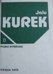 Księga Tatr - Jalu Kurek