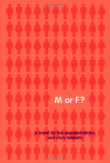 M or F? - Lisa Papademetriou, Christopher Tebbetts