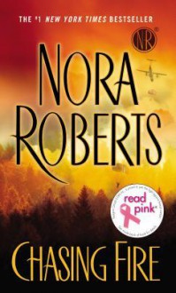 Read Pink Chasing Fire - Nora Roberts