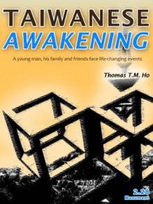 Taiwanese Awakening - Thomas Ho, Beatrice Ho, Margaret Wang