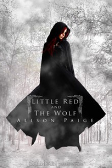 Little Red and the Wolf - Alison Paige