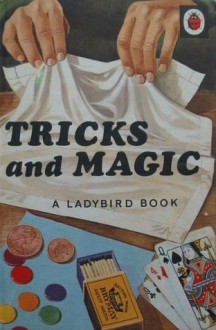 Tricks and Magic - James Webster, Robert Ayton