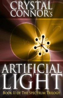 Artificial Light - Crystal Connor