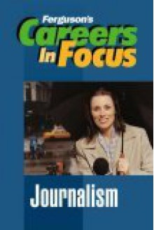 Journalism - Ferguson, J.G. Ferguson Publishing Company