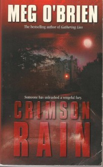 Crimson Rain - Meg O'Brien