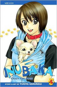 Inubaka: Crazy For Dogs, Volume 4 - Yukiya Sakuragi