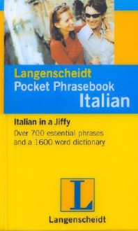 Langenscheidt Pocket Phrasebook Italian: With Travel Dictionary And Grammar - Langenscheidt