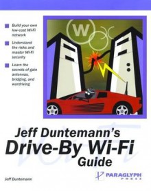 Jeff Duntemann's Drive-By Wi-Fi Guide - Jeff Duntemann