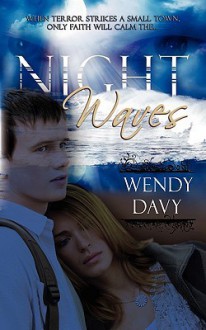 Night Waves - Wendy Davy