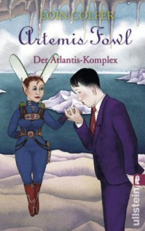 Der Atlantis-Komplex - Eoin Colfer