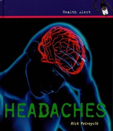 Headaches - Rick Petreycik