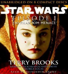 Star Wars, Episode I - The Phantom Menace - Terry Brooks