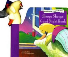 Sleepy Sheep's Good Night Book (Puppet Buddies) - Lois Keffer