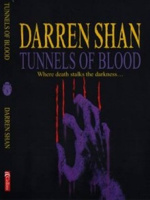 Tunnels of Blood - Darren Shan