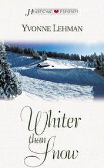 Whiter Than Snow - Yvonne Lehman