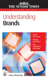 Understanding Brands - Peter Cheverton