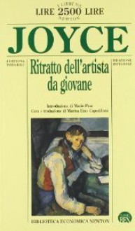 Ritratto dell'artista da giovane - Mario Praz, James Joyce, Marina Emo Capodilista