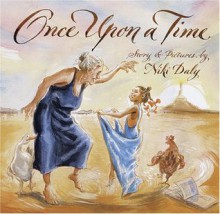 Once upon a Time - Niki Daly