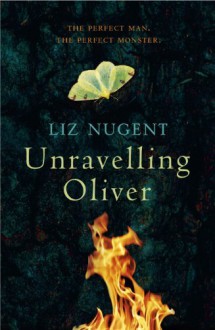 Unravelling Oliver - Liz Nugent