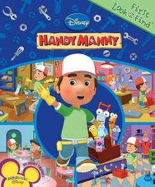 Handy Manny (First Look and Find) - Julia Lobo, Gil DiCicco