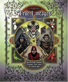 Houses of Hermes: True Lineages (Ars Magica Fantasy Roleplaying) - Erik Dahl; Timothy Ferguson; Matt Ryan; David Woods, Erik Dahl, David Woods, Matt Ryan, Timothy Ferguson