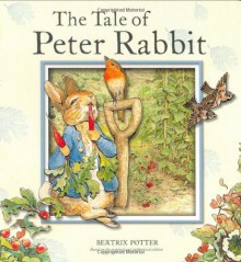 The Tale of Peter Rabbit (Board Book) - Beatrix Potter