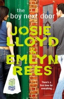 The Boy Next Door - Josie Lloyd, Emlyn Rees