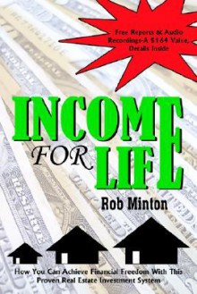 Income for Life - Rob Minton