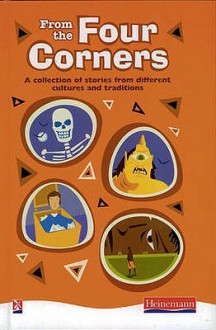 From the Four Corners: A Collection of Stories from Different Cultures and Traditions - Mike Royston